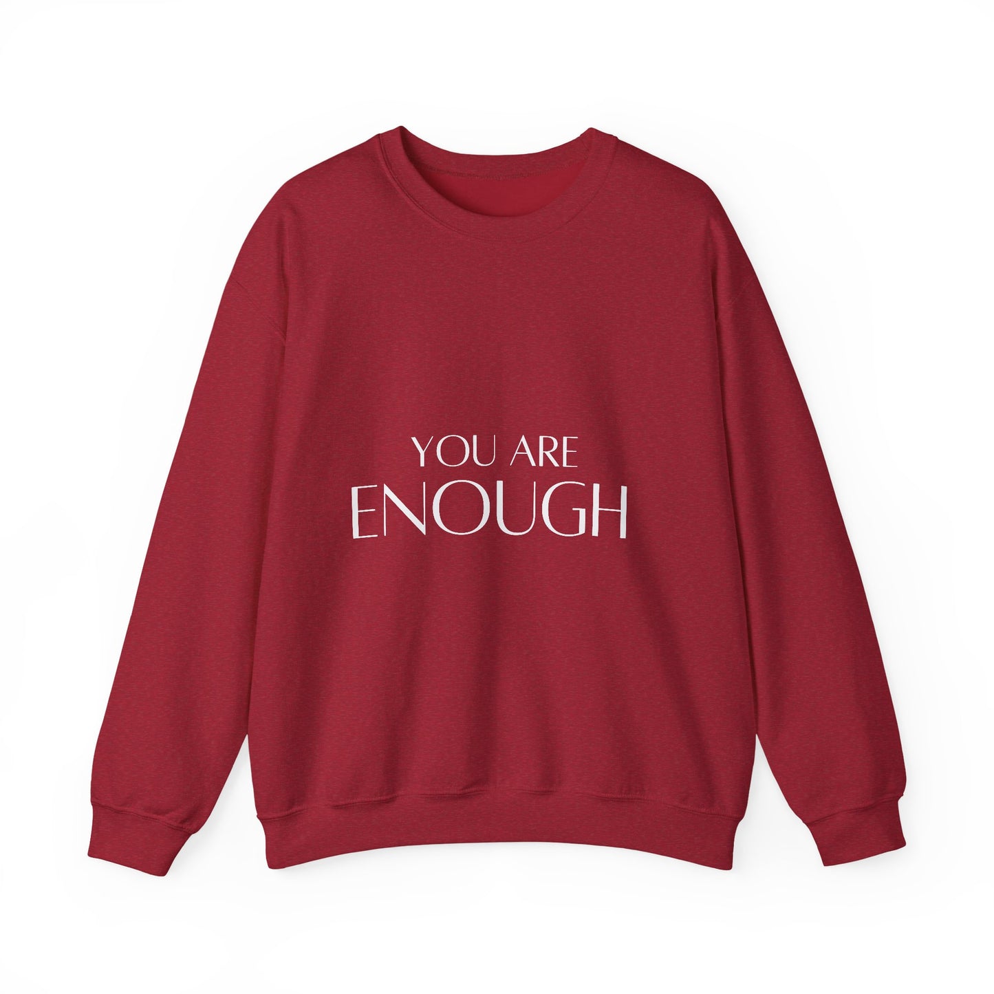 You Are Enough Inspirational Quote Unisex Heavy Blend™ | Motivational Sweatshirt | Inspirational Gift | Gift For Her | Gift For Him