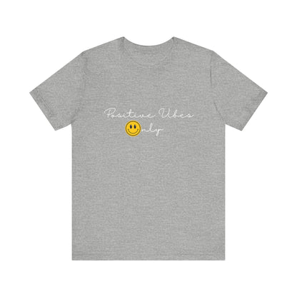 Positive Vibes Only Smiley Face Emoji T-shirt