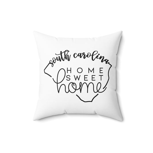 Home Sweet Home South Carolina Decorative Pillow | Gift For Her | Home Decor | State Gift | Customized State Pillow