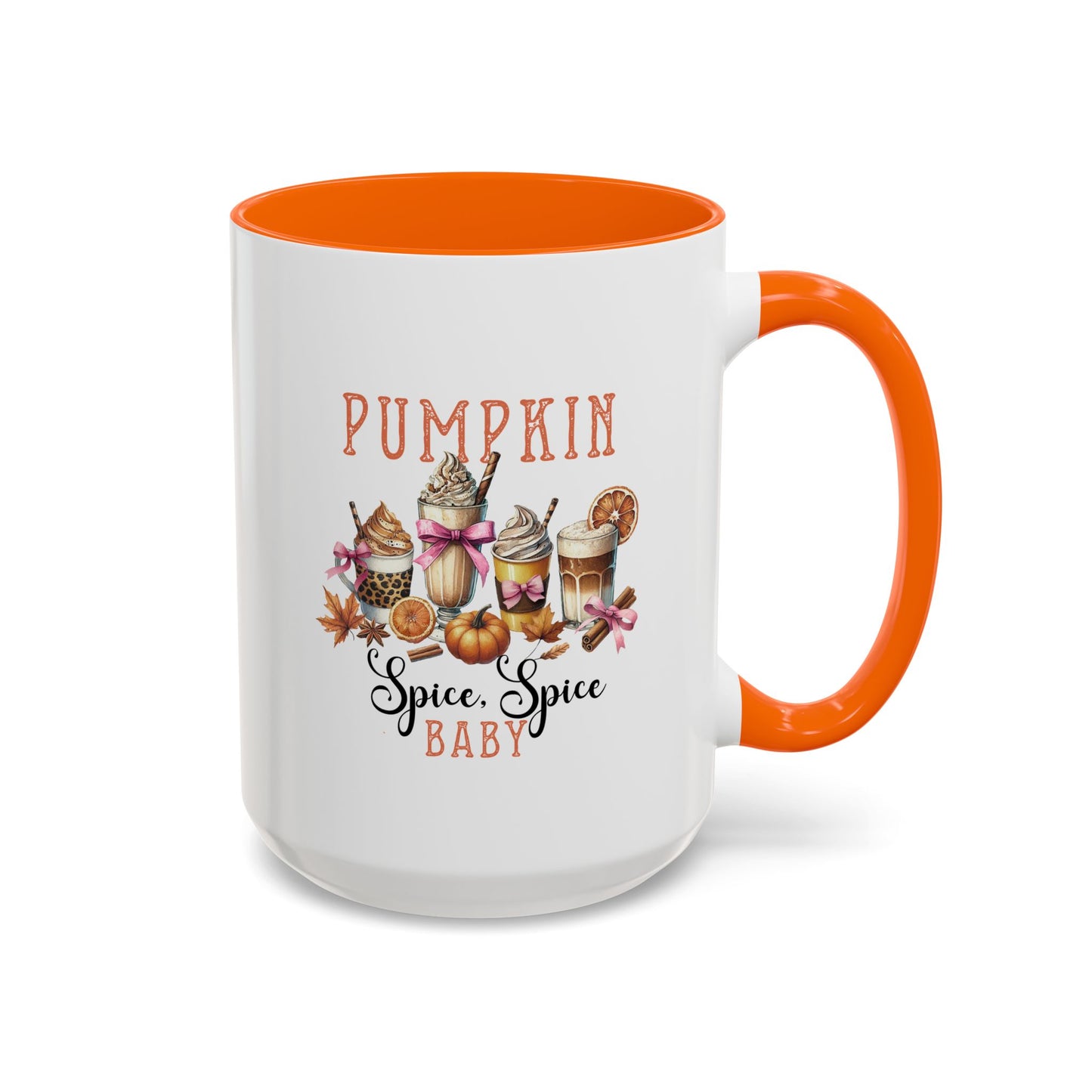 Fall Pumpkin Spice Mug | Spice, Spice Mug | Fall Season Mug | Gift for Her | Fall Mug | 11oz Accent Mug | 15oz Accent Mug