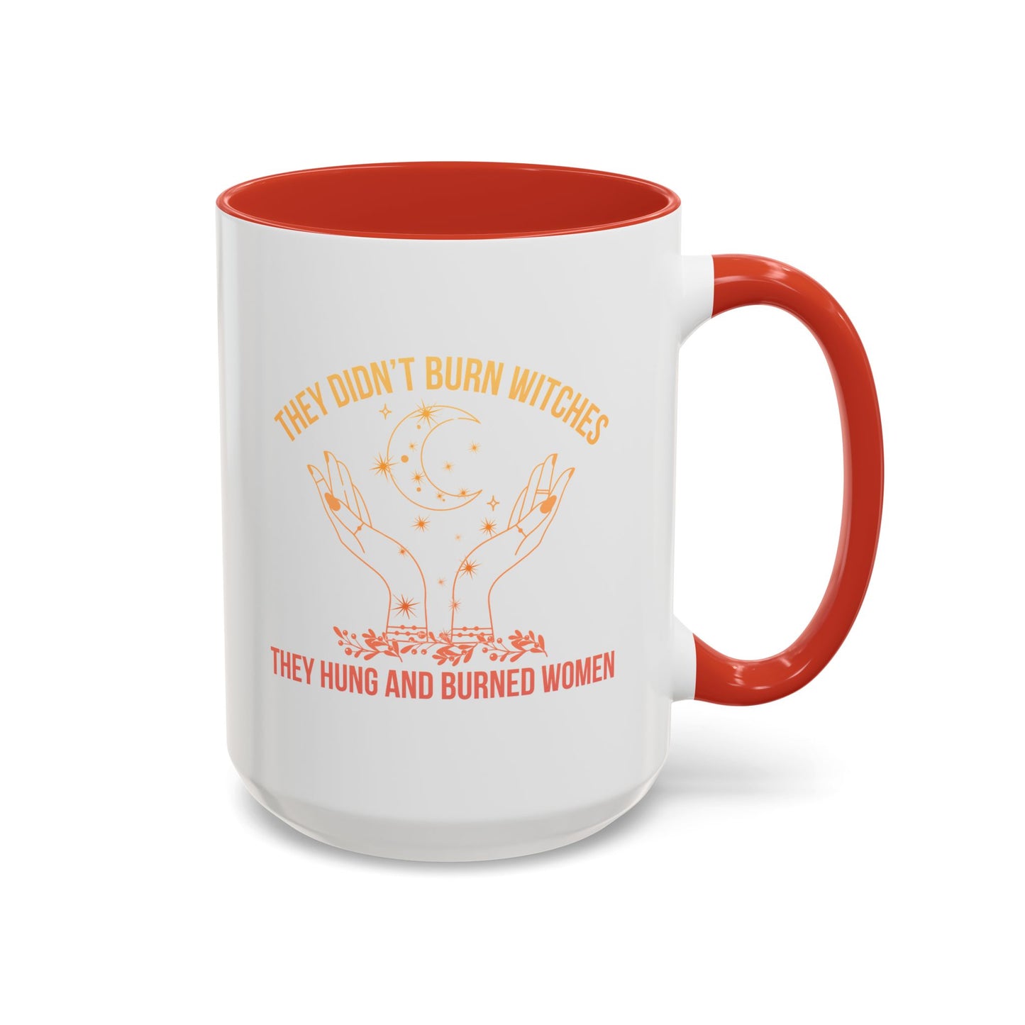 Women's Rights Mug | Viral Feminist Mug | Election Mug | Viral Mug Quote | 11oz Accent Mug | 15oz Accent Mug