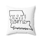 Home Sweet Home Louisiana Decorative Pillow | Gift For Her | Home Decor | State Gift | Customized State Pillow
