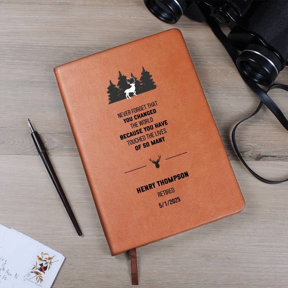 Never Forget You Changed the World Legacy Impact Leather Journal