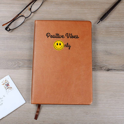 Positive Vibes Only Leather Journal