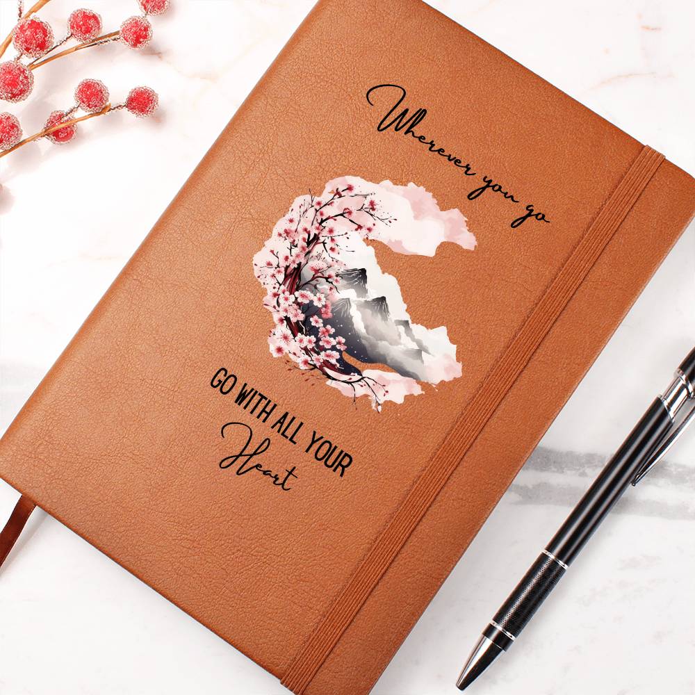 Wherever You Go, Go With Your Whole Heart \ Travel Inspiration Journal