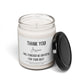 Thank You Message Soy Candle | Appreciation Gift 9oz Candle