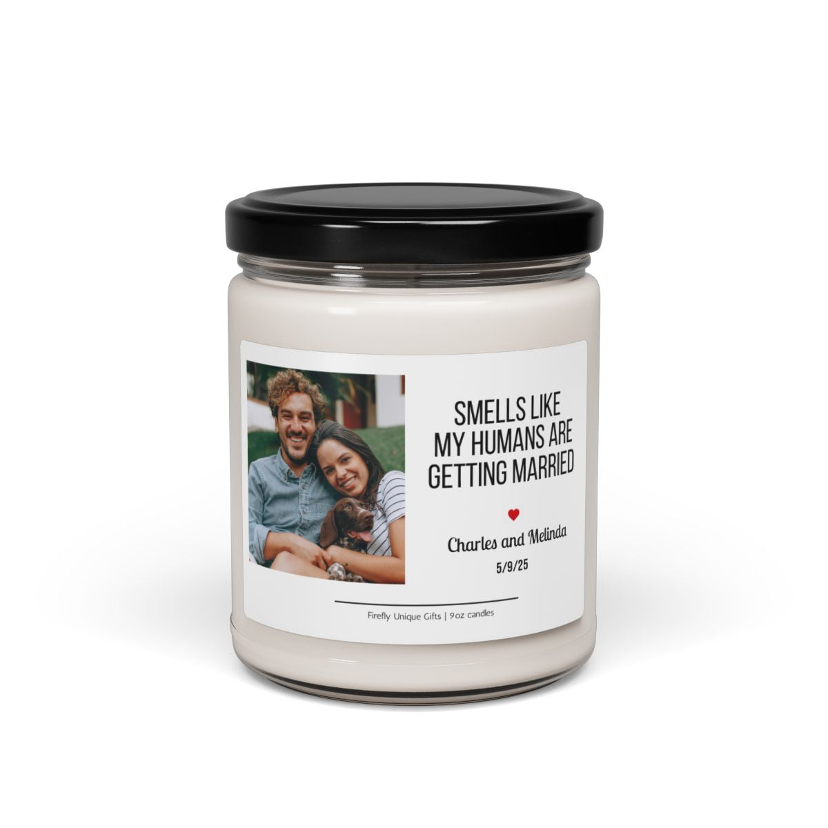 Smells Like My Humans Are Getting Married Pet 9 oz Soy Candle | Wedding Reveal