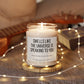 The Universe Is Speaking to You Soy Candle | Spiritual 9oz Candle